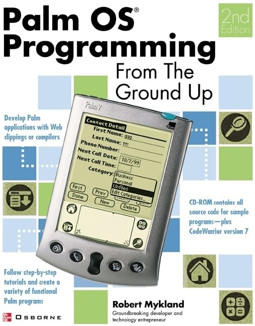 Palm Os Cobalt Programming From The Ground Up, Second Edition (From The Ground Up),Used