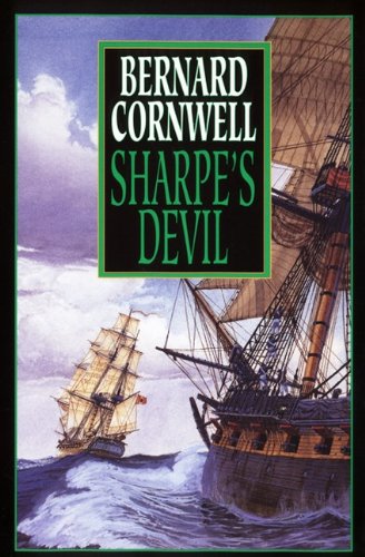 Sharpe's Devil (Richard Sharpe's Adventure Series #21),Used