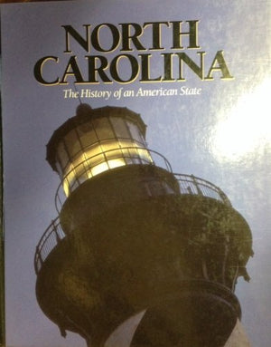 North Carolina: The History of an American State,Used