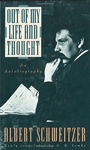 Out of My Life and Thought: An Autobiography,Used