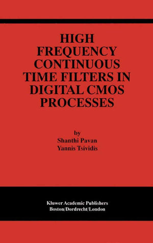 High Frequency Continuous Time Filters in Digital CMOS Processes,Used