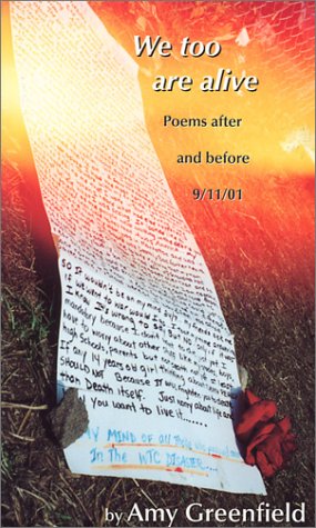We Too Are Alive: Poems After And Before 9/11/01