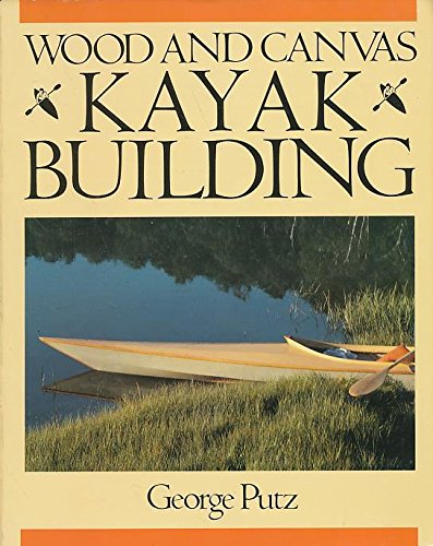 Wood & Canvas Kayak Building,Used