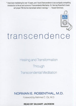 Transcendence: Healing And Transformation Through Transcendental Meditation