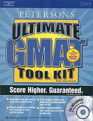 Ultimate GMAT Tool Kit: With CDROM; The Ultimate GMAT Advantage (PETERSON'S GMAT CAT SUCCESS),Used