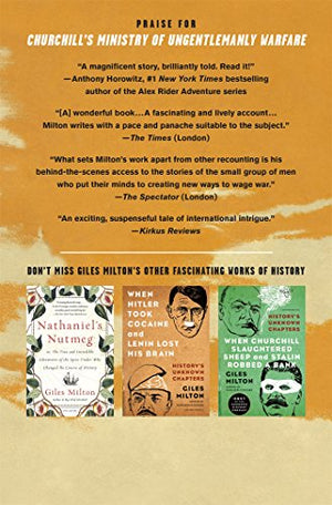 Churchill'S Ministry Of Ungentlemanly Warfare: The Mavericks Who Plotted Hitler'S Defeat