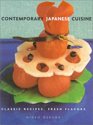 Contemporary Japanese Cuisine: Classic Recipes, Fresh Flavors,Used