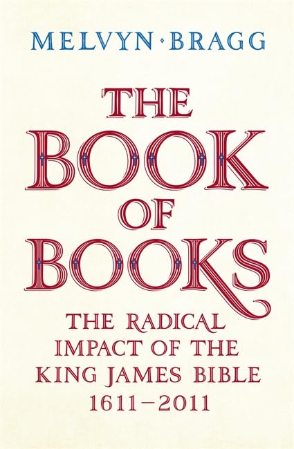 Book of Books: A Biography of the King James Bible, 16112011,Used