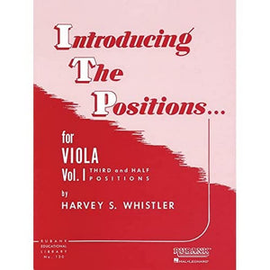 Introducing The Positions For Viola Vol1 Third And Half Positions (Rubank Educational Library, 130),Used