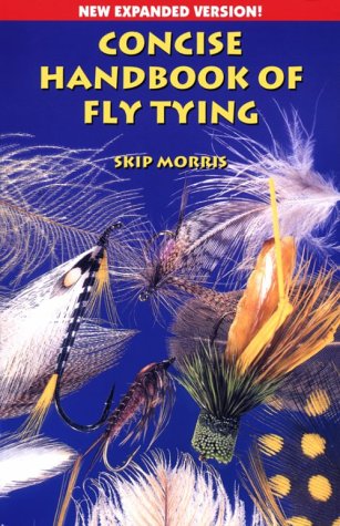 Concise Handbook of Fly Tying,Used