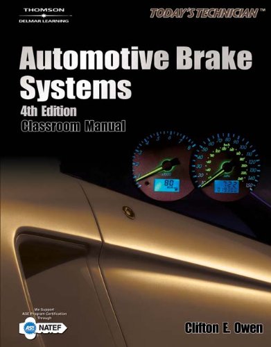 Todays Technician: Automotive Brake Systems,Used