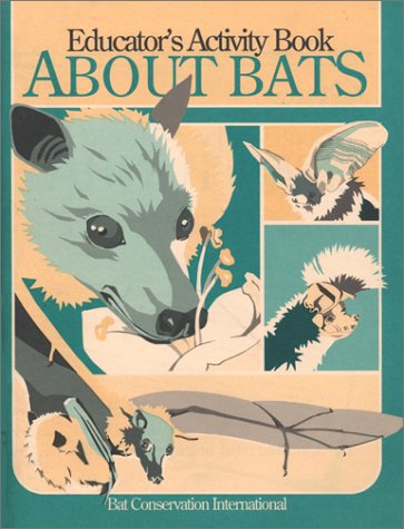 Educator's Activity Book about Bats,Used