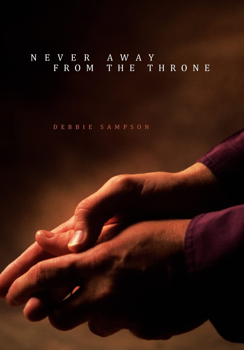 Never Away From The Throne,New