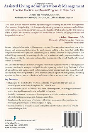 Assisted Living Administration and Management: Effective Practices and Model Programs in Elder Care,Used