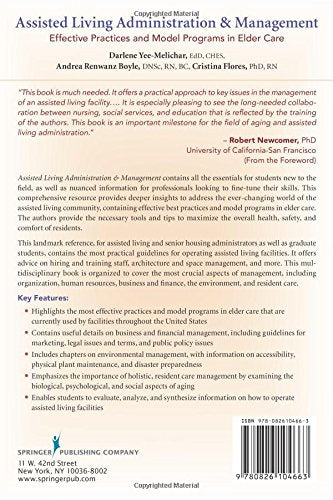 Assisted Living Administration and Management: Effective Practices and Model Programs in Elder Care,Used