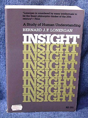 Insight: A Study Of Human Understanding,Used