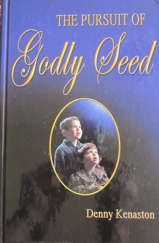 The Pursuit Of Godly Seed,New
