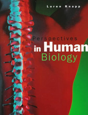 Perspectives in Human Biology (NonInfoTrac Version),Used