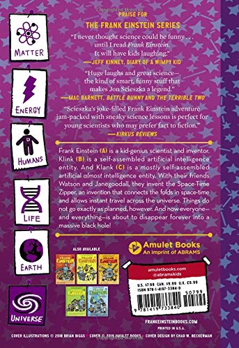 Frank Einstein And The Spacetime Zipper (Frank Einstein #6): Book Six (Volume 6)