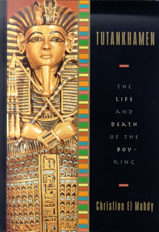 Tutankhamun: The Life and Death of a Pharaoh,Used