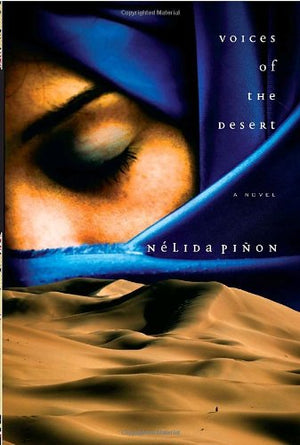 Voices Of The Desert: A Novel-used
