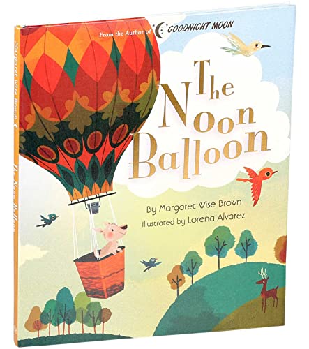 The Noon Balloon (Margaret Wise Brown Classics),Used