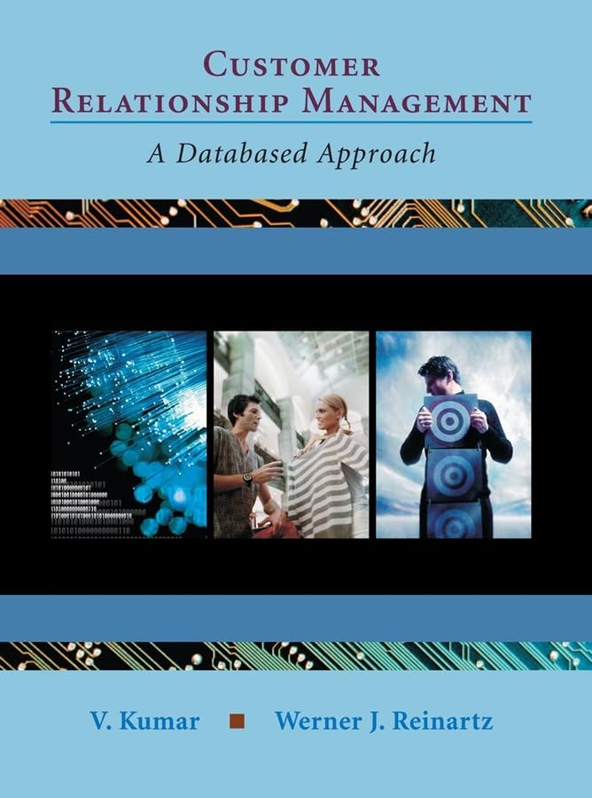 Customer Relationship Management: A Databased Approach,Used