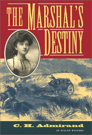 The Marshals Destiny