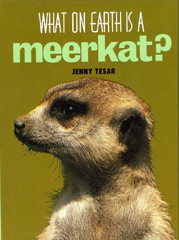 What on Earth Is a Meerkat?,Used