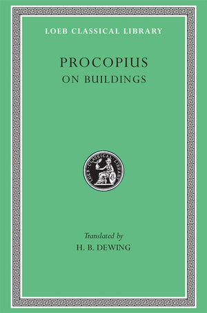 Procopius, Vol. 7: On Buildings, General Index (Loeb Classical Library, No. 343) (English And Greek Edition),Used