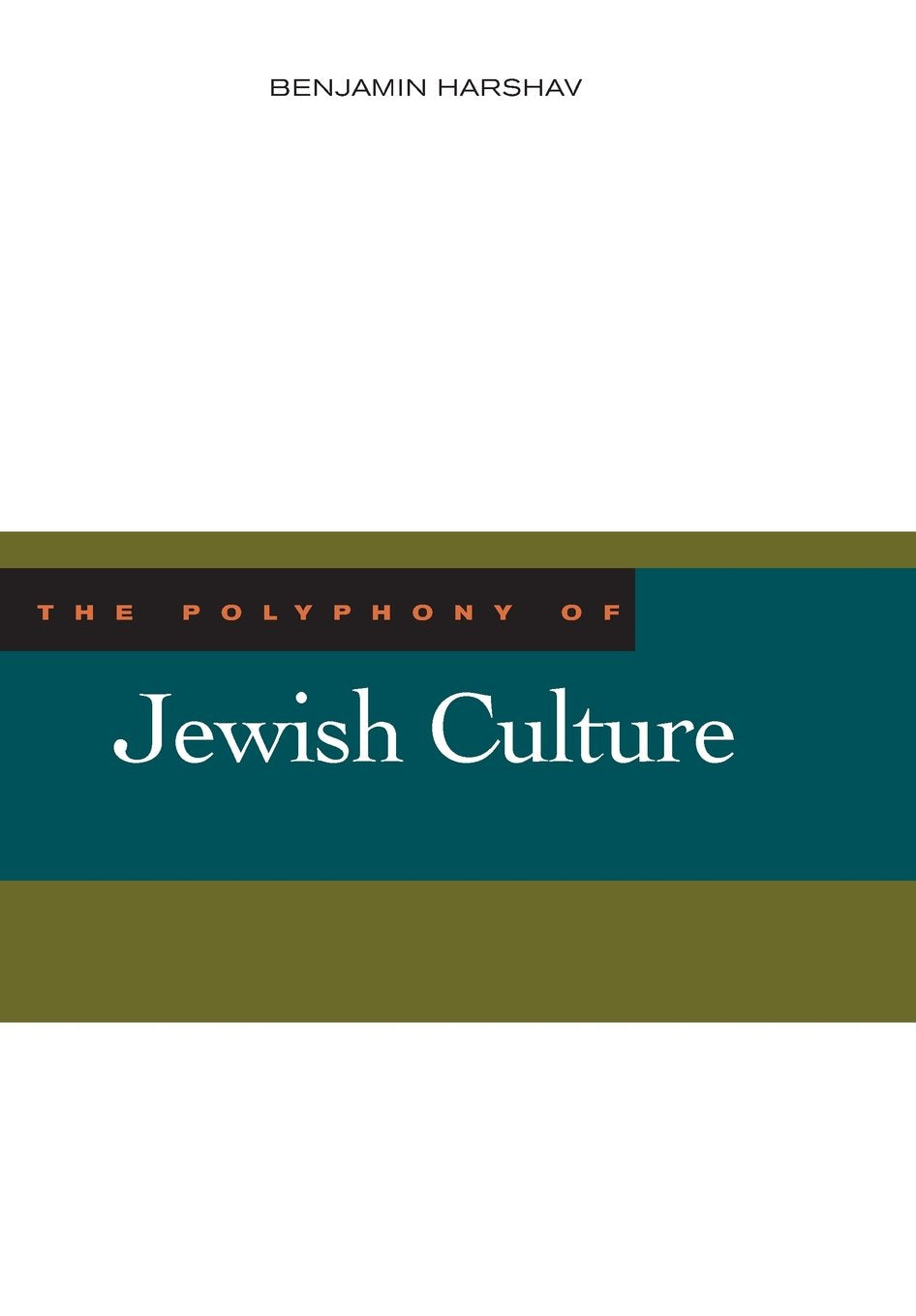 The Polyphony Of Jewish Culture,Used