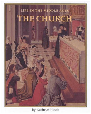 The Church (Life in the Middle Ages, 1),Used