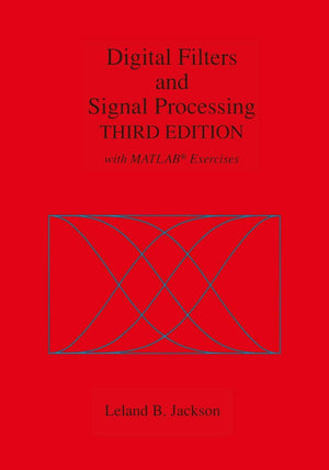 Digital Filters and Signal Processing: With MATLAB Exercises, 3rd Edition,Used