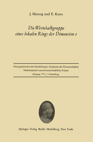 Die Wertehalbgruppe eines lokalen Rings der Dimension I (Sitzungsberichte der Heidelberger Akademie der Wissenschaften, 1971 / 2,Used