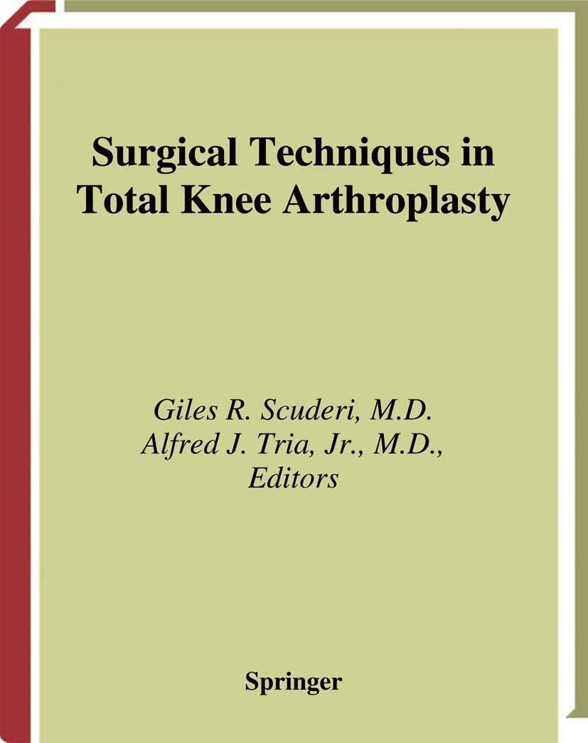 Surgical Techniques in Total Knee Arthroplasty,Used