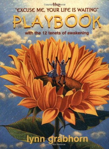 The Excuse Me Your Life Is Waiting Playbook,New