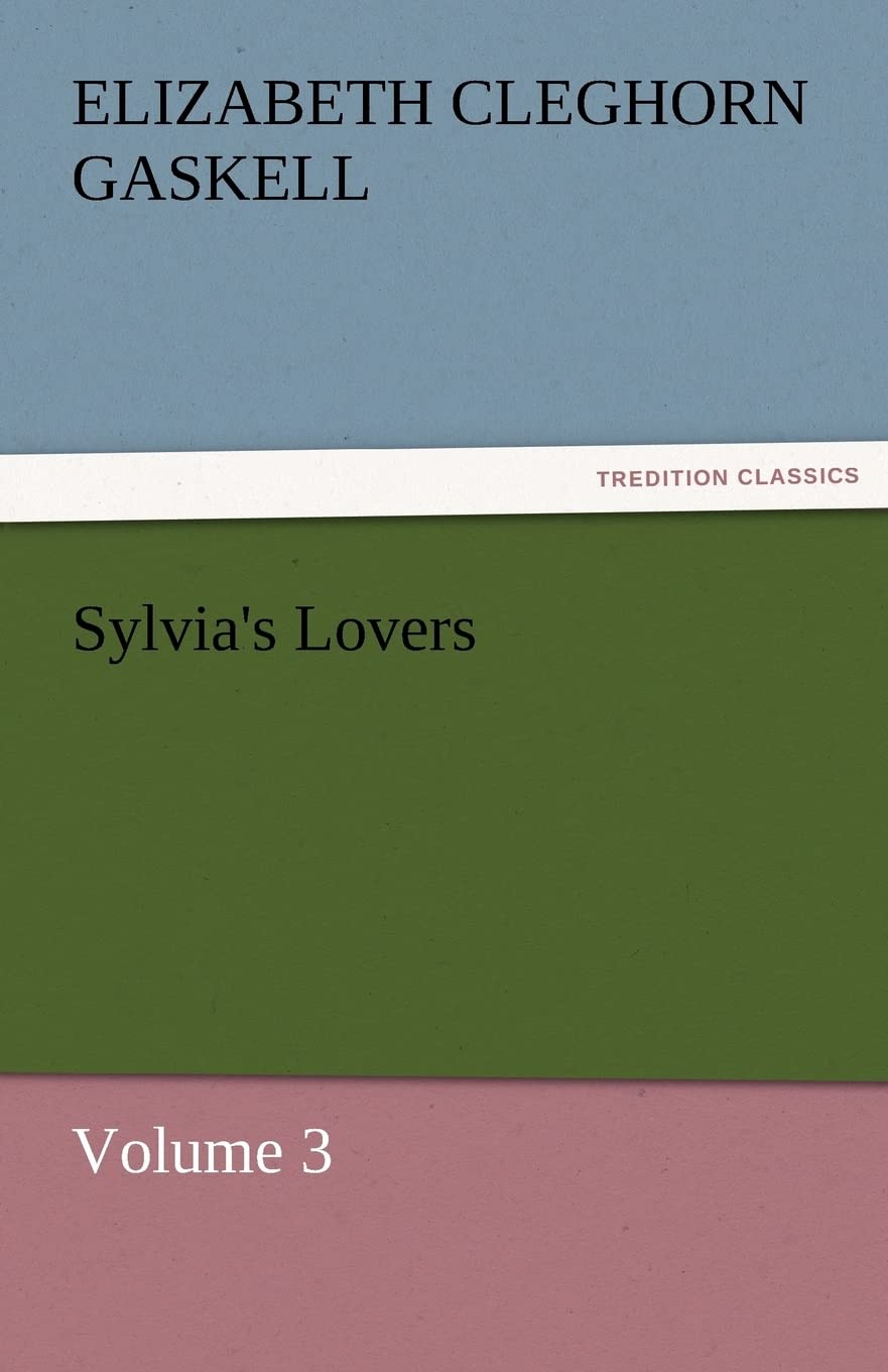 Sylvia's Lovers  Volume 3,Used