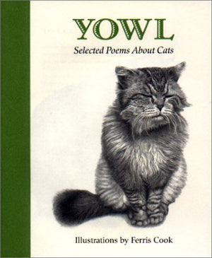 Yowl: Selected Poems About Cats,Used