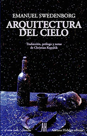 Arquitectura Del Cielo/architecture of Heaven (El Otro Lado) (Spanish Edition),Used