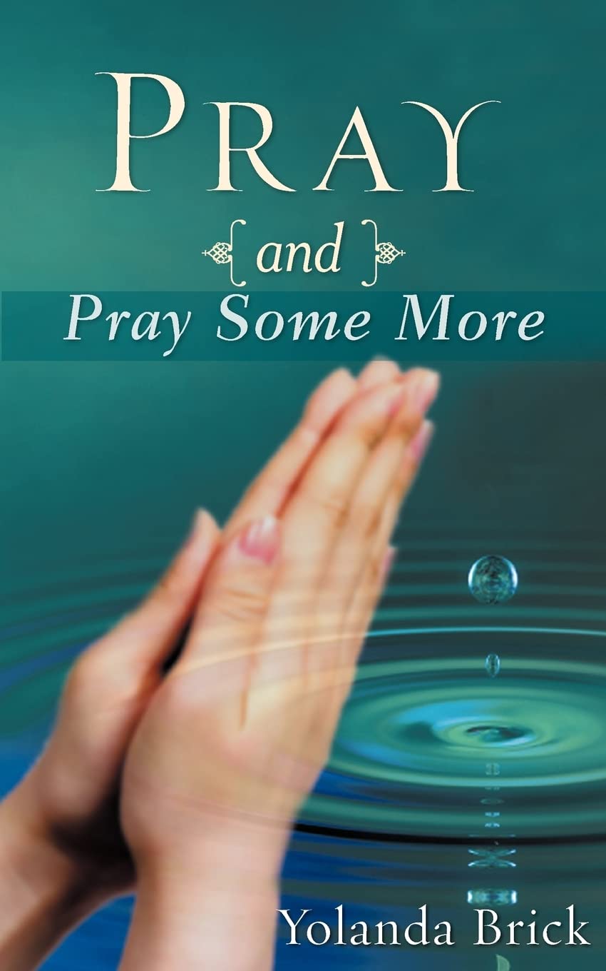 Pray and Pray Some More,Used