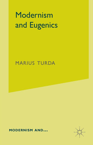 Modernism And Eugenics