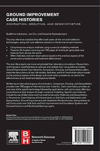 Ground Improvement Case Histories: Compaction, Grouting and Geosynthetics,Used