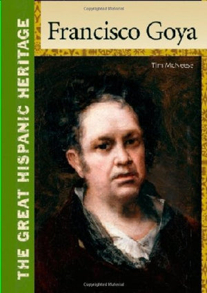 Francisco Goya (The Great Hispanic Heritage),Used