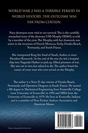 The Lady with a Shamrock: A Navy Dday Veterans' Story of the Destroyer USS Murphy DD603,Used
