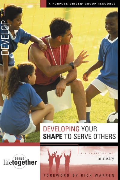 Developing Your SHAPE to Serve Others,Used