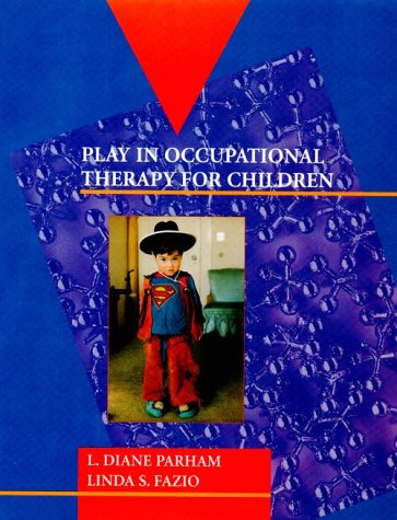 Play in Occupational Therapy for Children,Used
