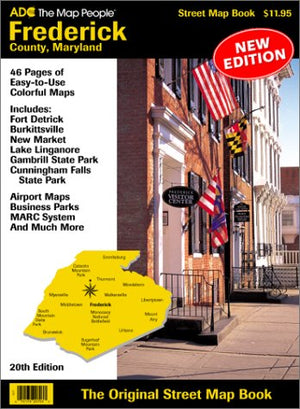 Adc's Street Atlas of Frederick County Maryland,New