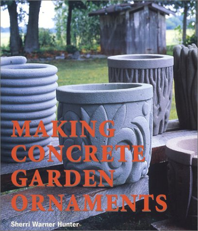 Making Concrete Garden Ornaments,Used