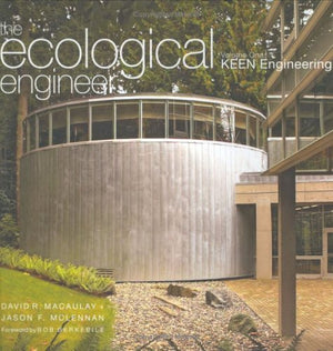 The Ecological Engineer, Vol. 1: Keen Engineering,Used