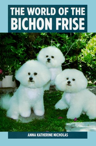 The World of the Bichon Frise,Used